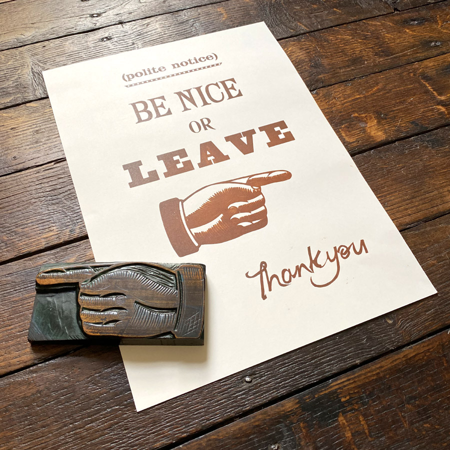 Be Nice, Letterpress Poster - Image 3