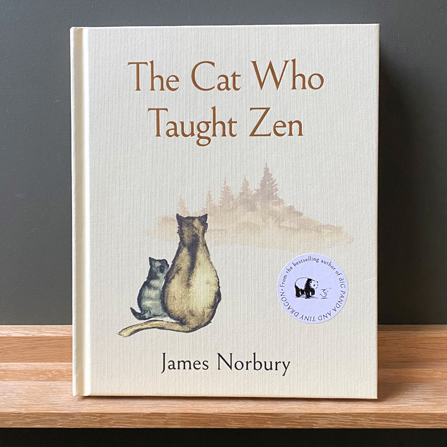 The Cat Who Taught Zen by James Norbury