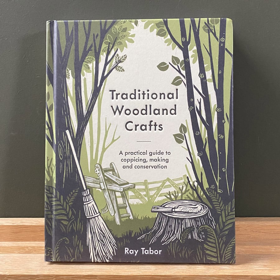 Traditional Woodland Crafts by Ray Tabor