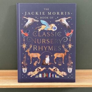 The Jackie Morris Book of Classic Nursery Rhymes - Image 1
