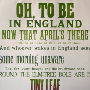 Oh to be in England, Letterpress Poster - Image 3