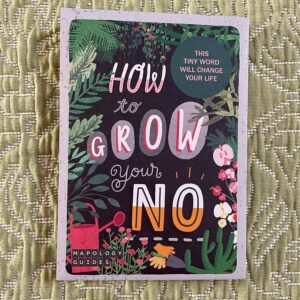 Mapology Wellbeing Guide - How To Grow Your No - Image 1