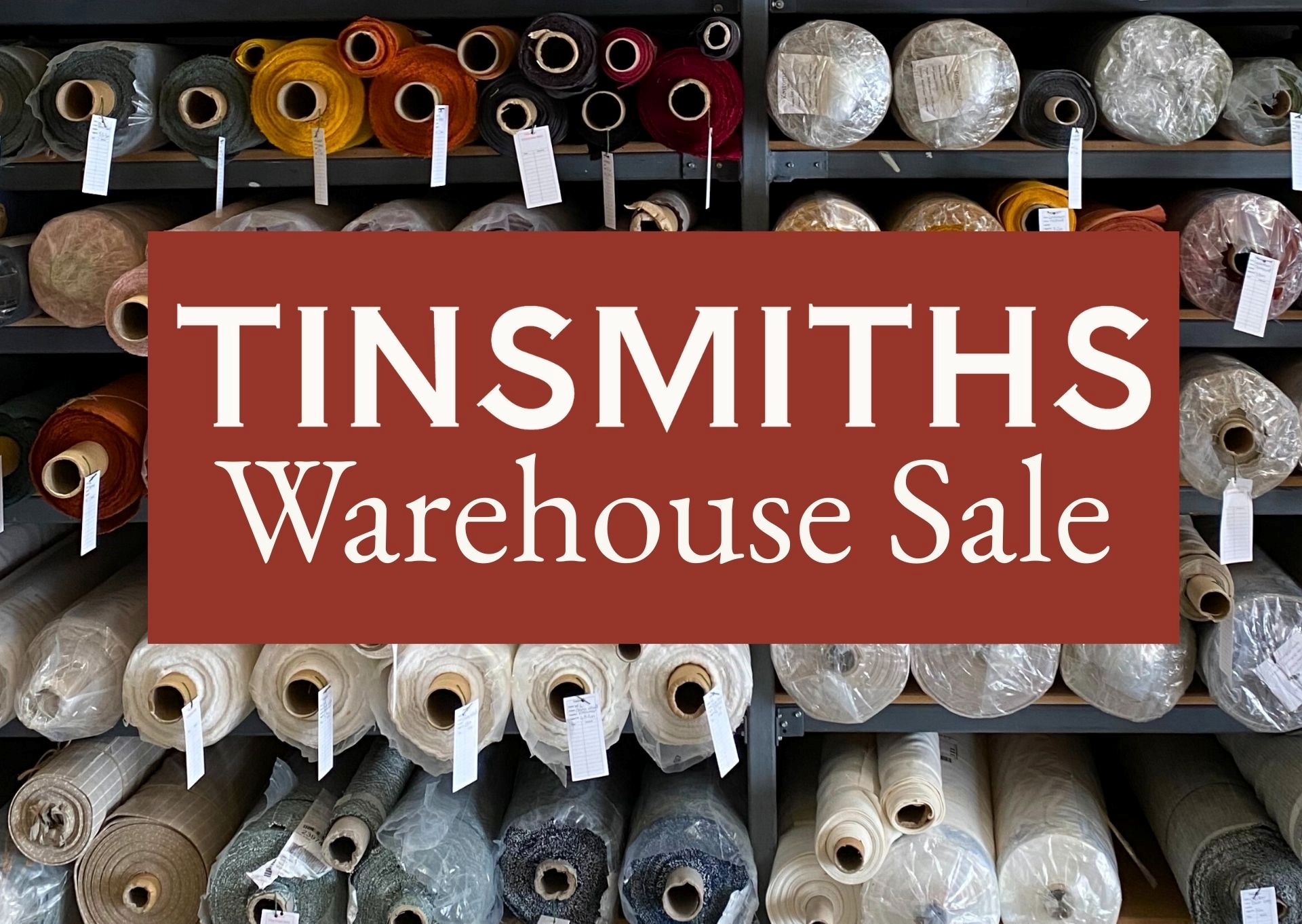 Tinsmiths Warehouse Sale
