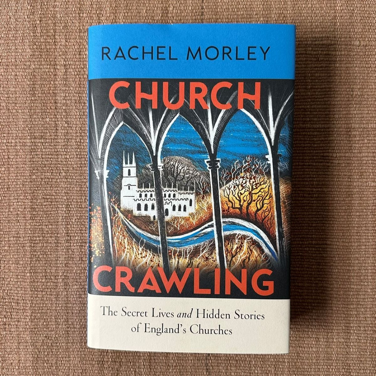 Church Crawling By Rachel Morley