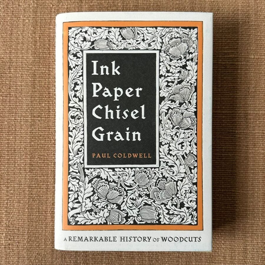 Ink Paper Chisel Grain book by Paul Coldwell