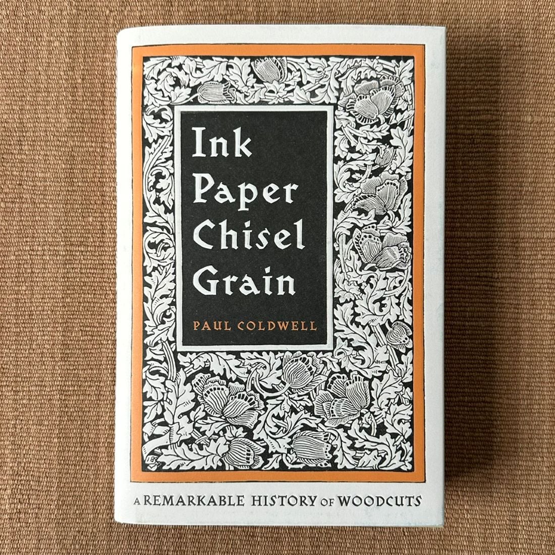 Ink Paper Chisel Grain book by Paul Coldwell