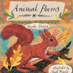 Animal Poems - Nicola Davies & Mark Hearld