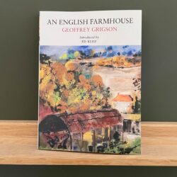 An English Farmhouse by Geoffrey Grigson