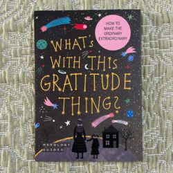 Mapology Wellbeing Guide - Gratitude