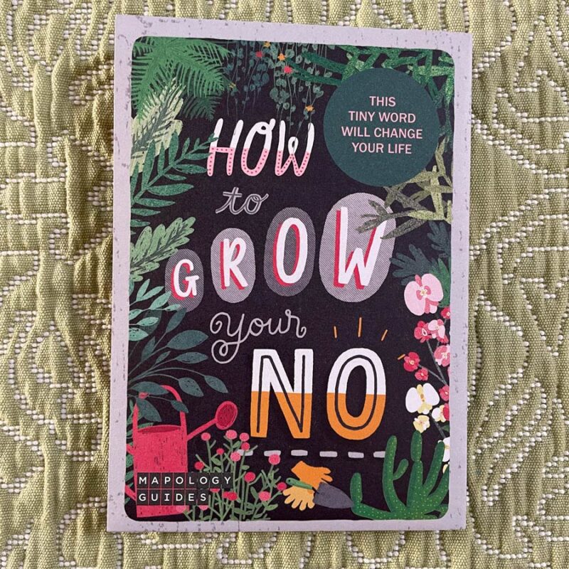 Mapology Wellbeing Guide - How To Grow Your No