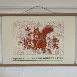 Squirrel in the Strawberry Patch, Letterpress Poster Jen Whiskerd