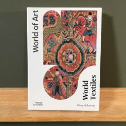 World Textiles A Concise History by Mary Schoeser