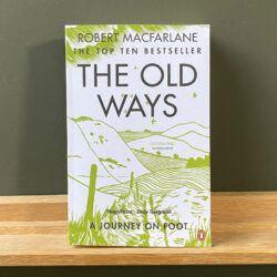The Old Ways book by Robert MacFarlane Tinsmiths