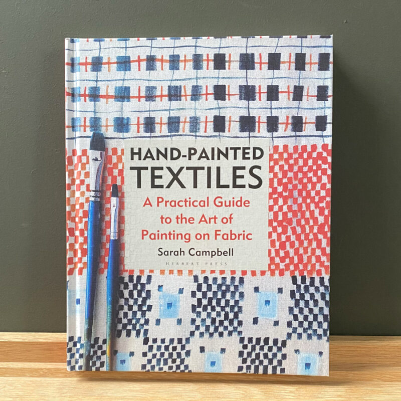 Hand-Painted Textiles Sarah Campbell Book Tinsmiths Herbert Press